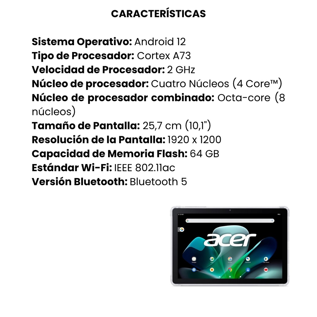 Tablet Acer Iconia M10 10.1” 1920 x 1200 IPS Android 12  4GB DDR4  /64GB eMMC WiFi 5 (802.11 AC) Battery capacity: 6,000