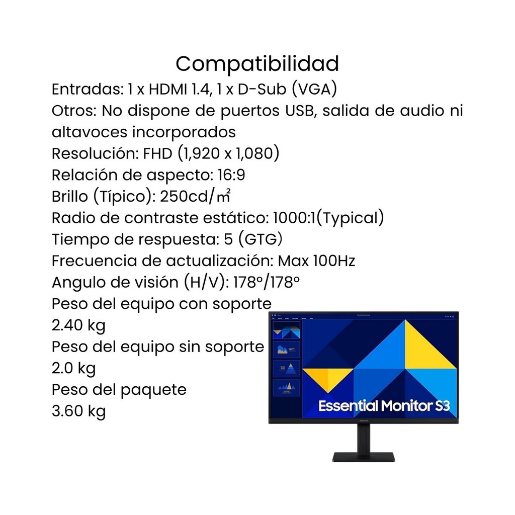 Monitor Samsung FHD Plano 24" IPS,1920X1080 (16:9) 1000:1 A 250nit Tiempo Respuesta: 4ms (GTG)100 HZ AMD FreeSync Conectividad: VGA, HDMI Negro