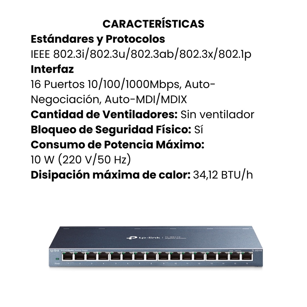Switch 16 Puertos Gigabit Desktop 16 puetos Gigabit RJ45 SPEC: Caja de acero para Desktop, Plug and Play
