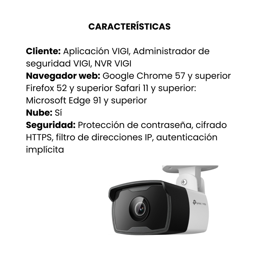 Cámara IP VIGI tipo Domo de 2MP.Lente Fijo 4 mm.Detección Inteligente (Clasifica Humanos y Vehículos), Detección de Movimiento, Detección de Intrusión de Área, Detección de Cruce de Línea, Detección de Manipulación de Cámara, Detección de Objeto abandonado, Detección de Remoción de Objetos.