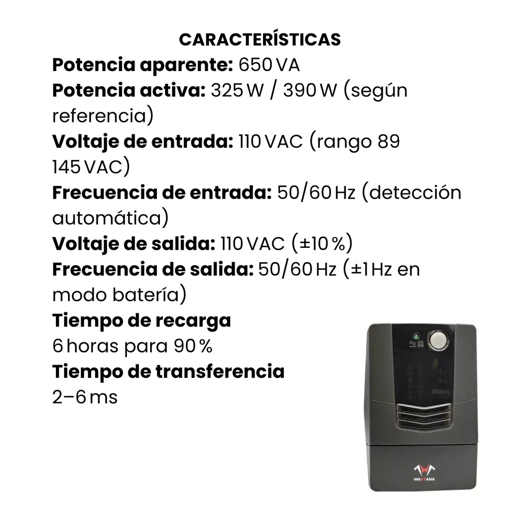 UPS Interactiva WATTANA 650VA/110VAC
