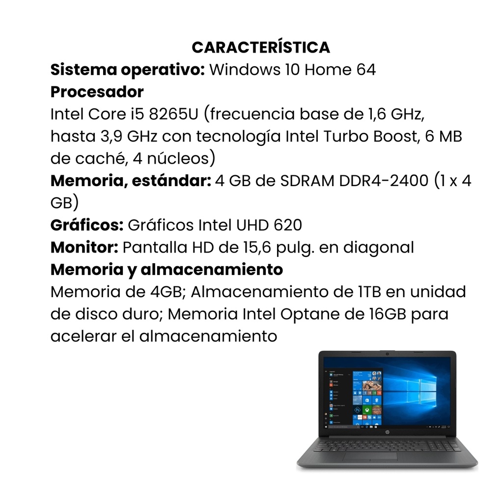 Computador Portatil Hp 15-da1073la Core i5 8265u 4Gb HDD 1Tb W10 Home
