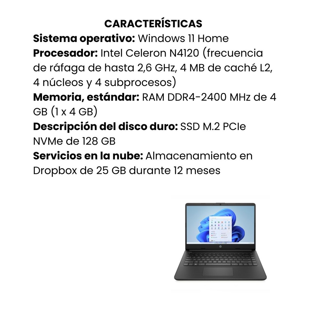 Portátil HP 14-dq0526la Intel Celeron N4120 4GB RAM SSD 128 W11 Home Negro