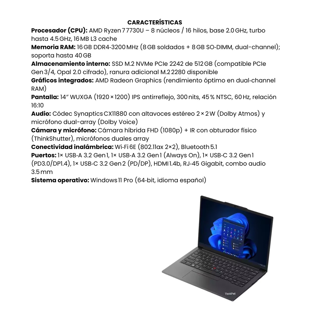Portatil Lenovo Thinkpad E14 G5, AMD Ryzen 7 7730U Ram16GB  SSD 512GB Win 11 pro Negro 