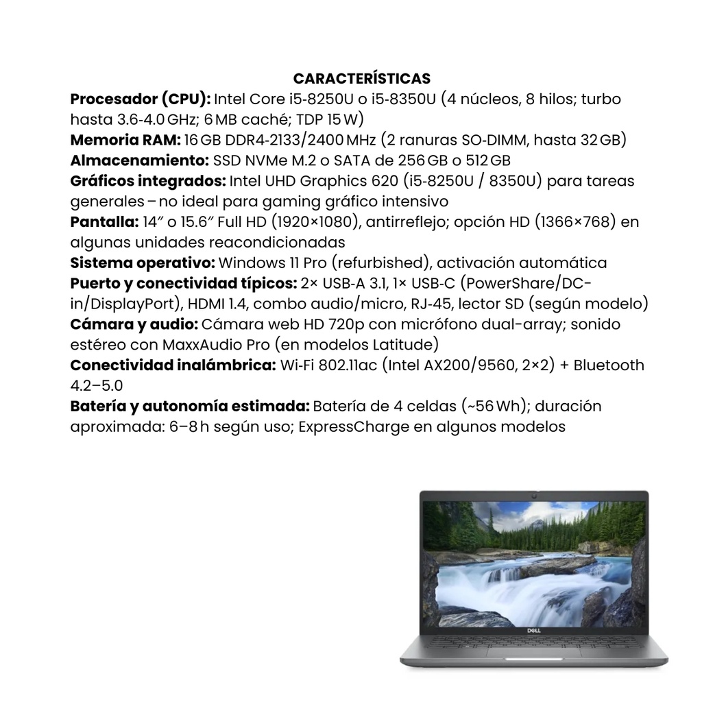 Portátil Dell Latitude 14 Pulgadas Core i5-8500 16GB 256GB SSD W11 Pro