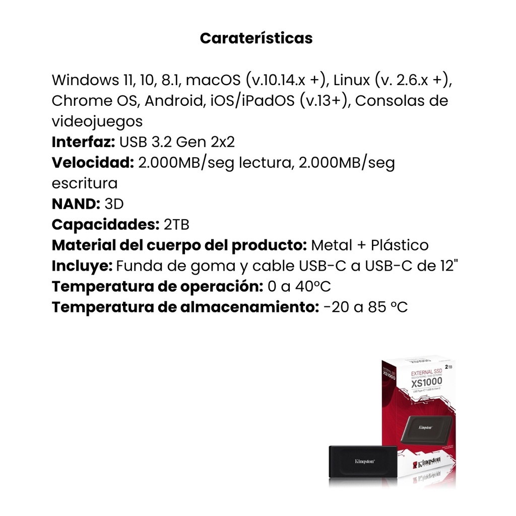 UNIDAD SOLIDA PORTABLE KINGSTON SSD XS1000 EXTERNA 2TB USB 3.2 GEN 2 - NEGRO