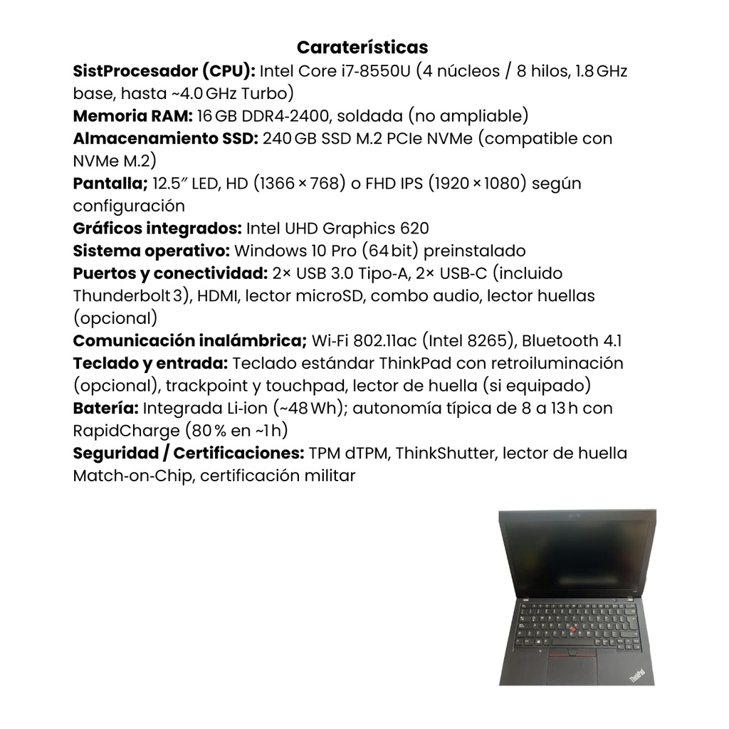 Portátil Usado Lenovo X280 IntelCore i7-8550U RAM 16GB SSD 240GB, 12,5" SIN DVD W Pro
